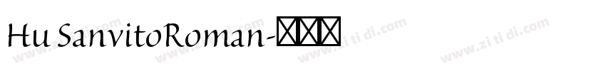 Hu SanvitoRoman字体转换